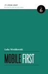 Mobile First Mobile First