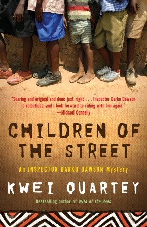 Children of the Street (Darko Dawson #2) Children of the Street (Darko Dawson #2)