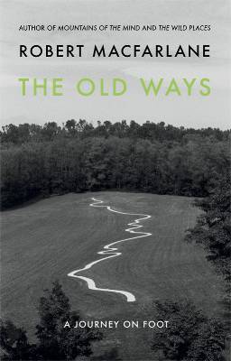 The Old Ways The Old Ways