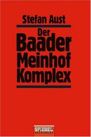 Der Baader Meinhof Komplex Der Baader Meinhof Komplex