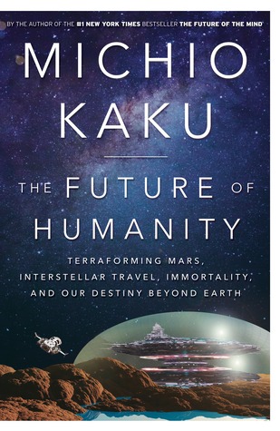 The Future of Humanity The Future of Humanity